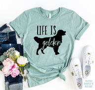 Life Is Golden T-shirt - stylishhomedecor2024.com